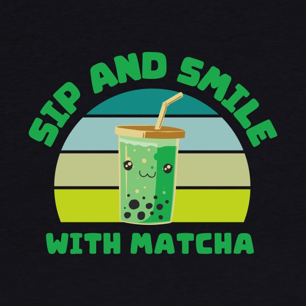 Sip and Smile with Matcha by Montony